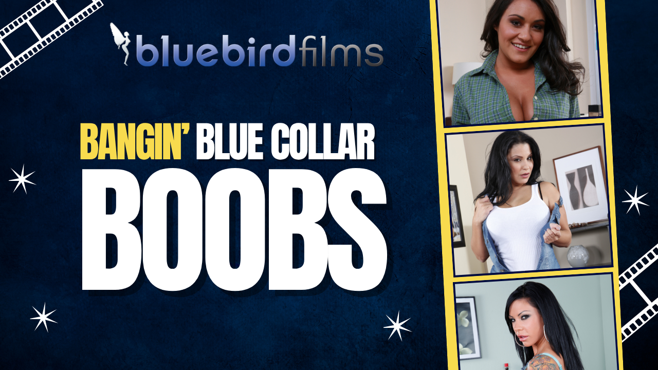 Bangin' Blue Collar Boobs