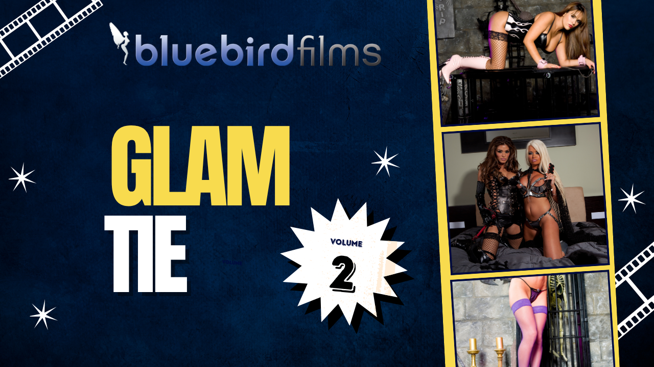 Bluebird Films Presents Glamtie 2